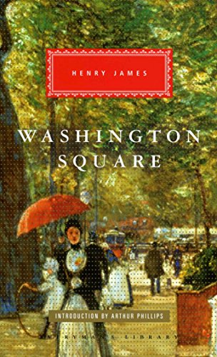 Washington Square (Everyman's Library CLASSICS)